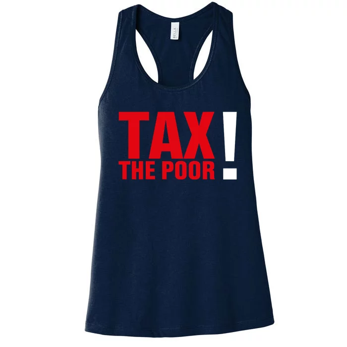 Tax The Poor Women's Racerback Tank