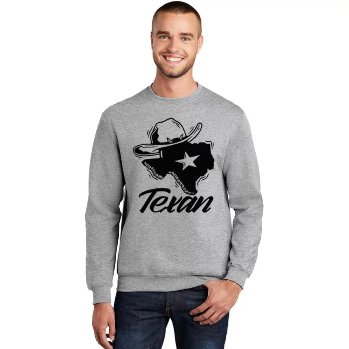 Texan Texas Patriotic Pride Tall Sweatshirt