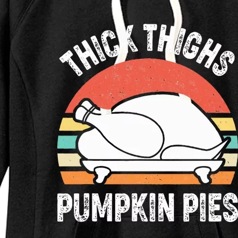 Thick Thighs Pumpkin Pies Funny Turkey Thanksgiving Retro Women's Fleece Hoodie