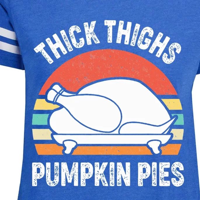 Thick Thighs Pumpkin Pies Funny Turkey Thanksgiving Retro Enza Ladies Jersey Football T-Shirt