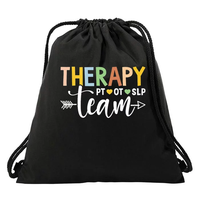 Therapy Team PT OT SLP Rehab Squad Therapist Motor Team Drawstring Bag