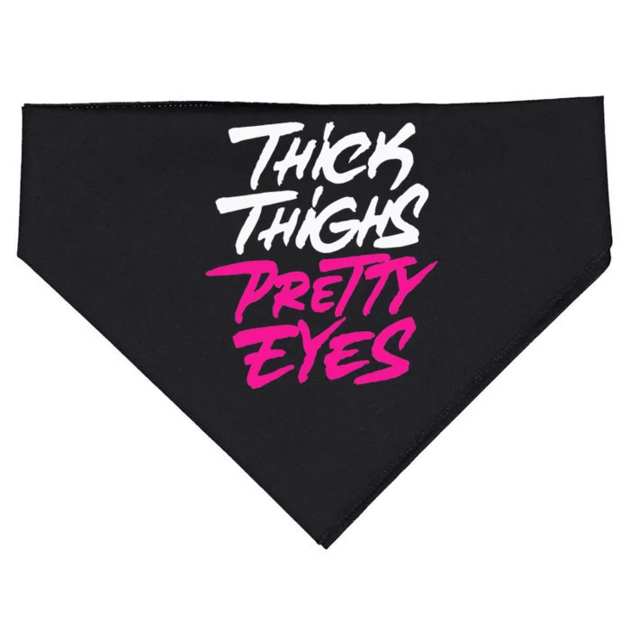 Thick Thighs Pretty Eyes Gift Plus Size Funny USA-Made Doggie Bandana