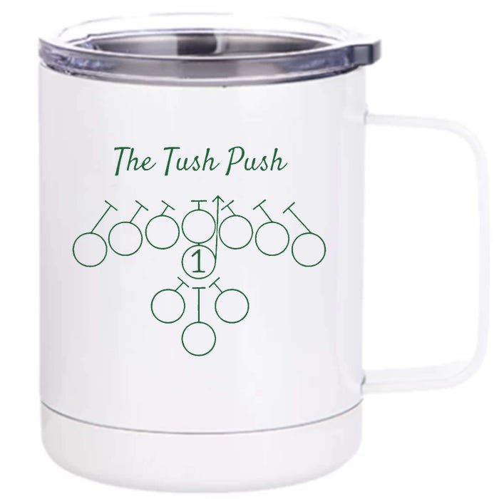 The Tush Push Eagles Front & Back 12oz Stainless Steel Tumbler Cup