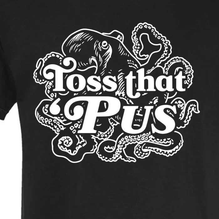 Toss That ‘Pus Garment-Dyed Heavyweight T-Shirt