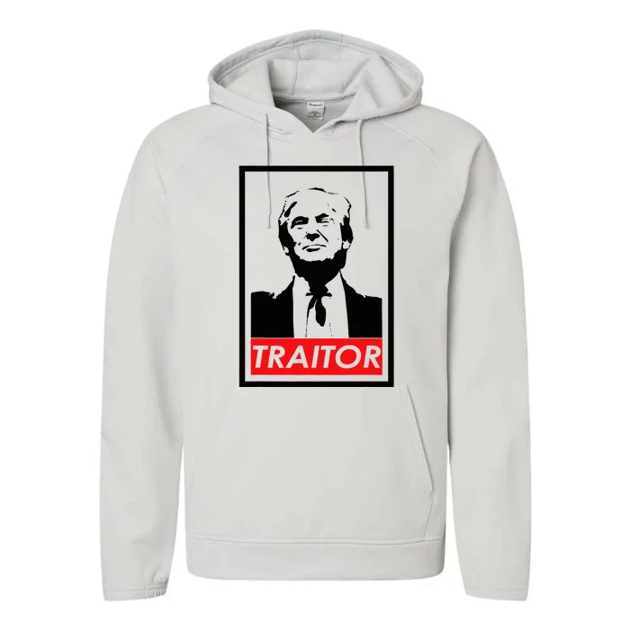 Trump Traitor Presidential Treason Political Anti Trump Performance Fleece Hoodie