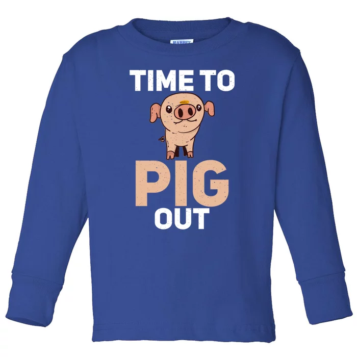 Time To Pig Out Pig Owner Pig Farmer Gift Toddler Long Sleeve Shirt