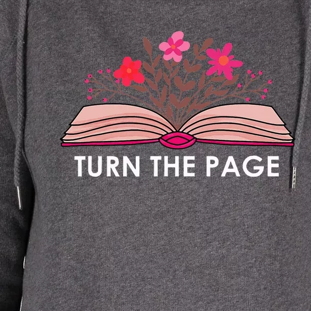 Turn The Page ShirtTeacher Floral Book TTurn The Page Womens Funnel Neck Pullover Hood