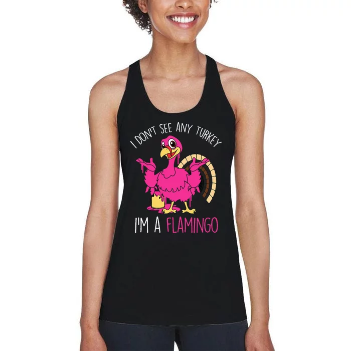 Thanksgiving Turkey Quote Flamingo In Disguise Women's Racerback Tank