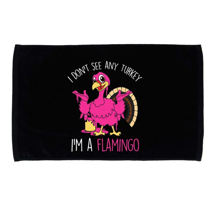 Thanksgiving Turkey Quote Flamingo In Disguise Microfiber Hand Towel