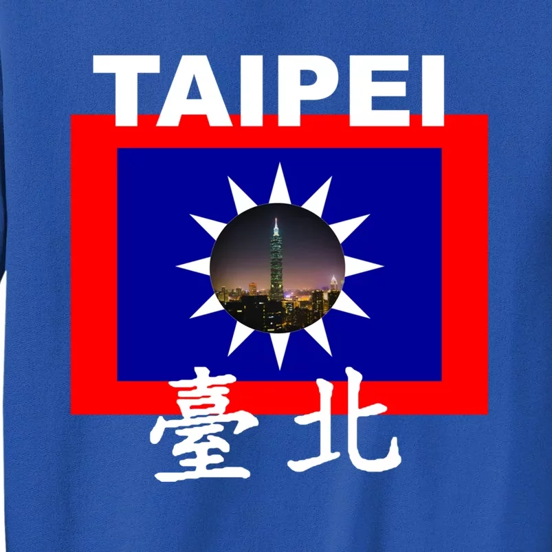 Taipei Taiwan Roc Funny Gift Tall Sweatshirt