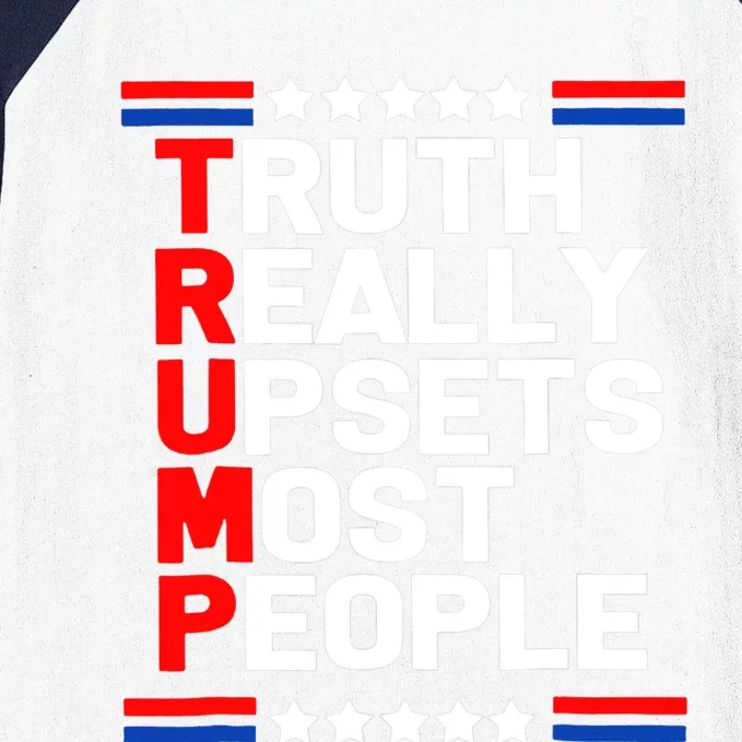 Trump Truth Really Upset Most People Trump 2024 America Flag Baseball Sleeve Shirt