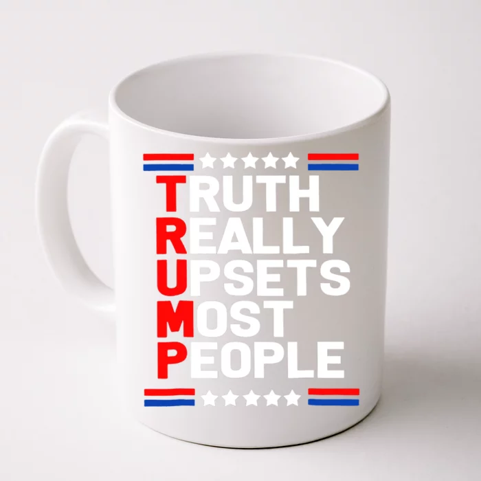 Trump Truth Really Upset Most People Trump 2024 America Flag Front & Back Coffee Mug