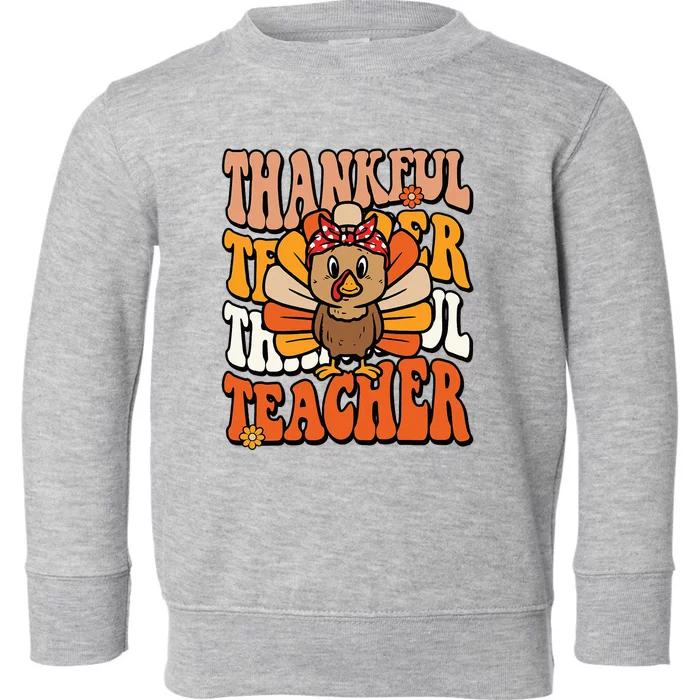 Thankful Teacher Retro Groovy Thanksgiving Turkey Teacher Toddler Sweatshirt