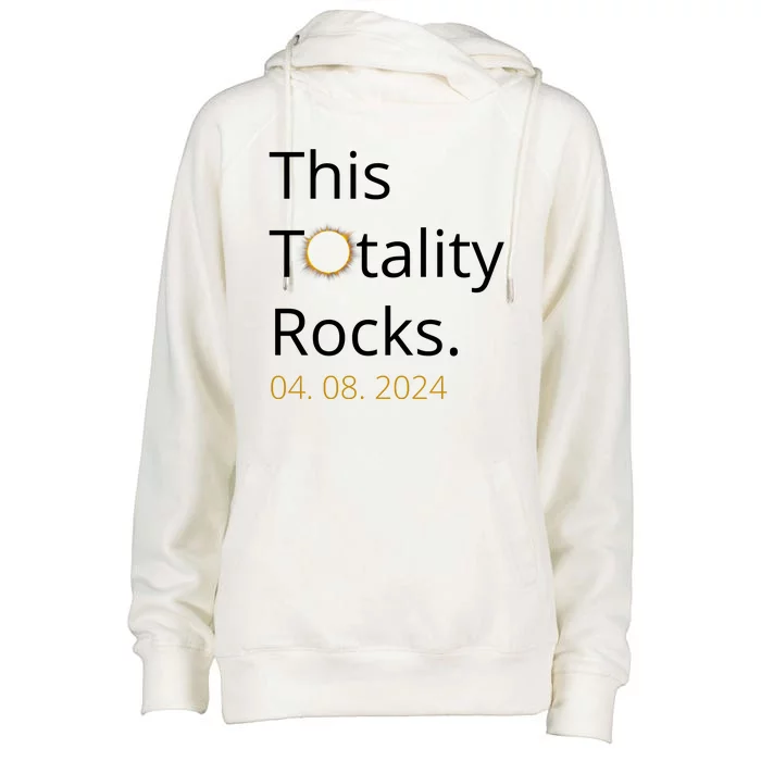 This Totality Rocks Solar Eclipse 2024 Womens Funnel Neck Pullover Hood