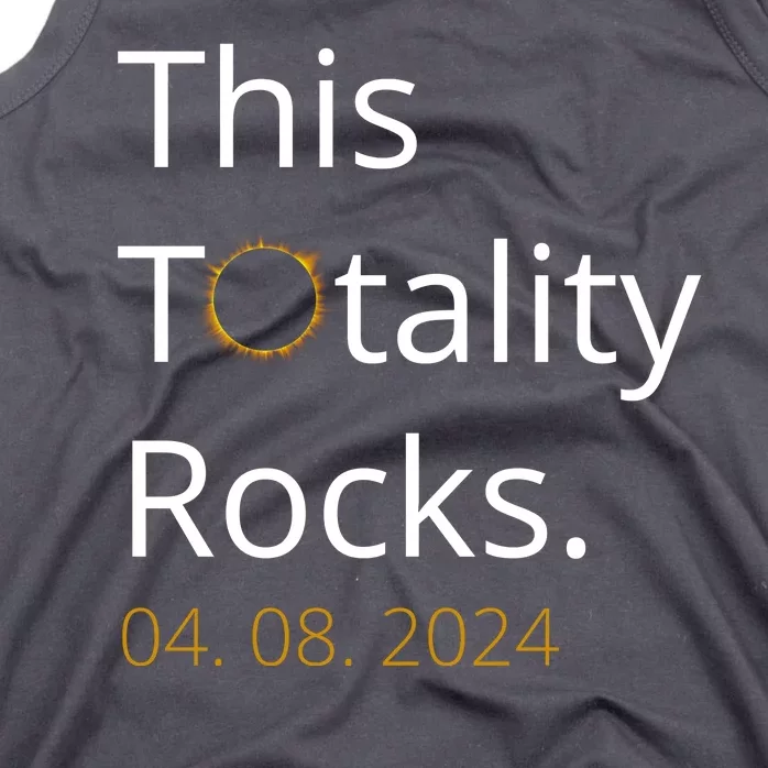 This Totality Rocks Solar Eclipse 2024 Tank Top