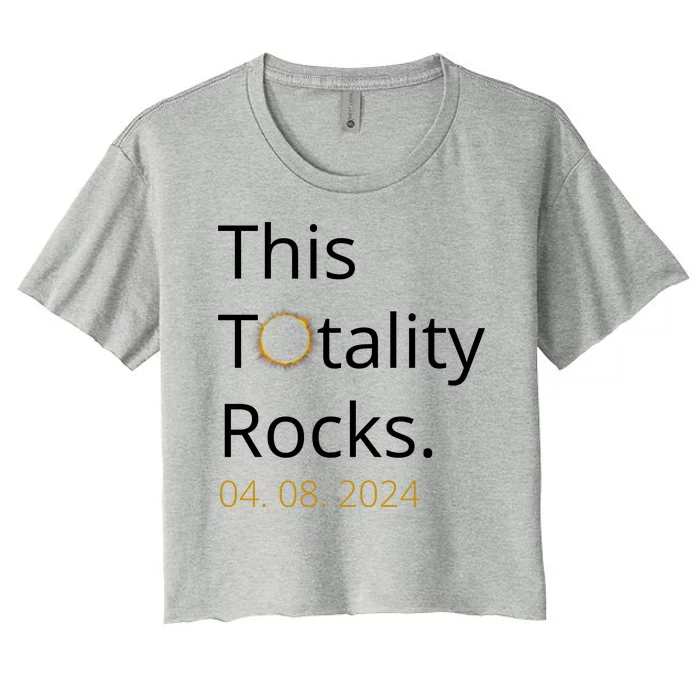 This Totality Rocks Solar Eclipse 2024 Women's Crop Top Tee