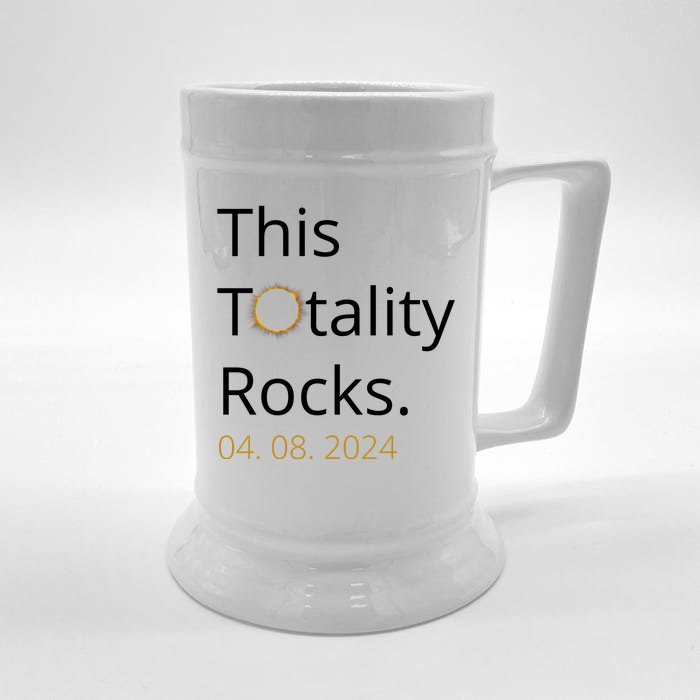 This Totality Rocks Solar Eclipse 2024 Front & Back Beer Stein