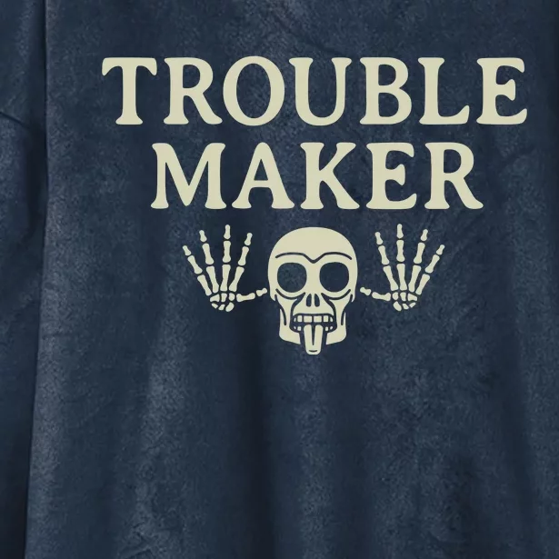 Troublemaker Hooded Wearable Blanket