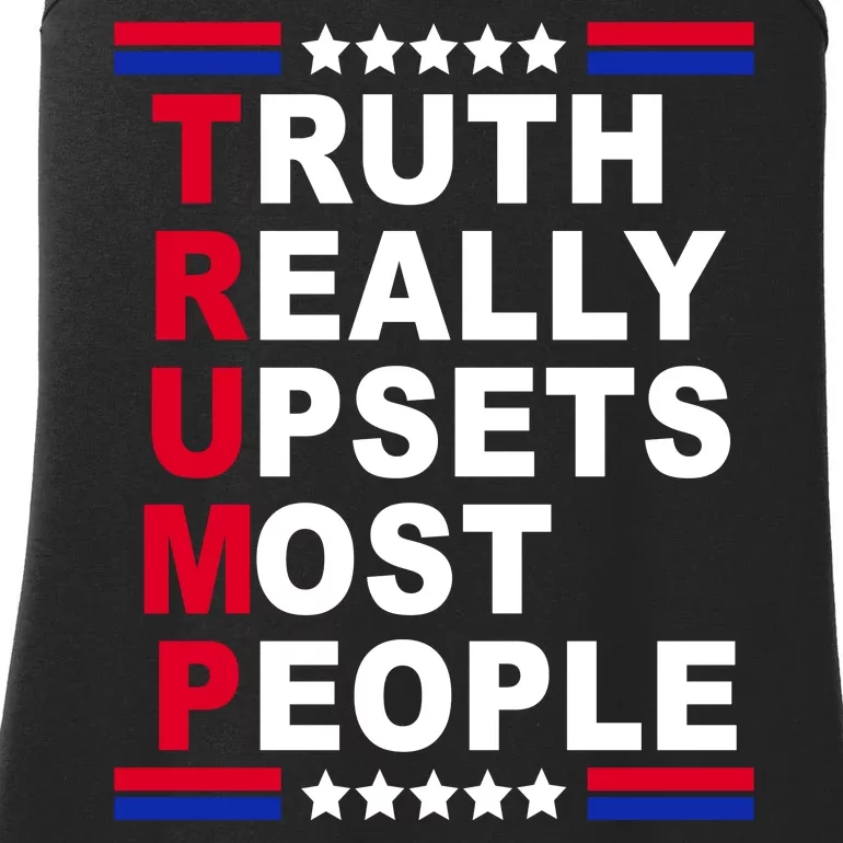 Trump Truth Really Upsets Most People Ladies Essential Tank