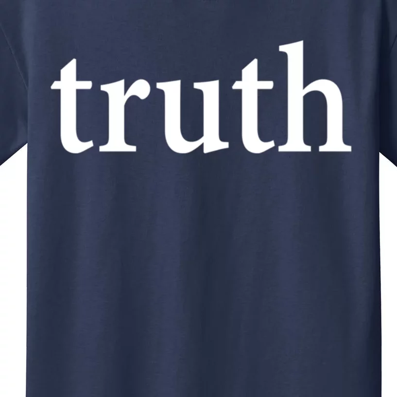 Truth Kids T-Shirt