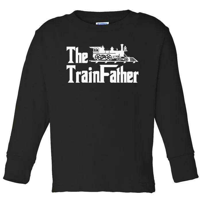 The Trainfather Railroad Model Train Collector Conductor Toddler Long Sleeve Shirt