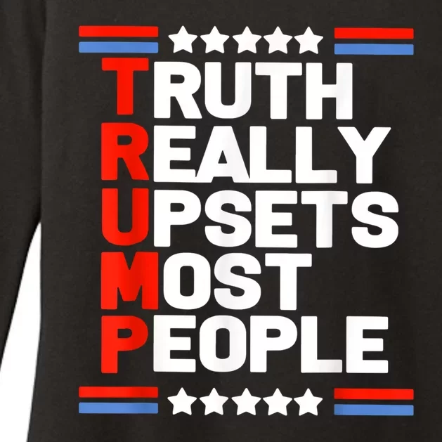 Trump Truth Really Upsets Most People Womens CVC Long Sleeve Shirt