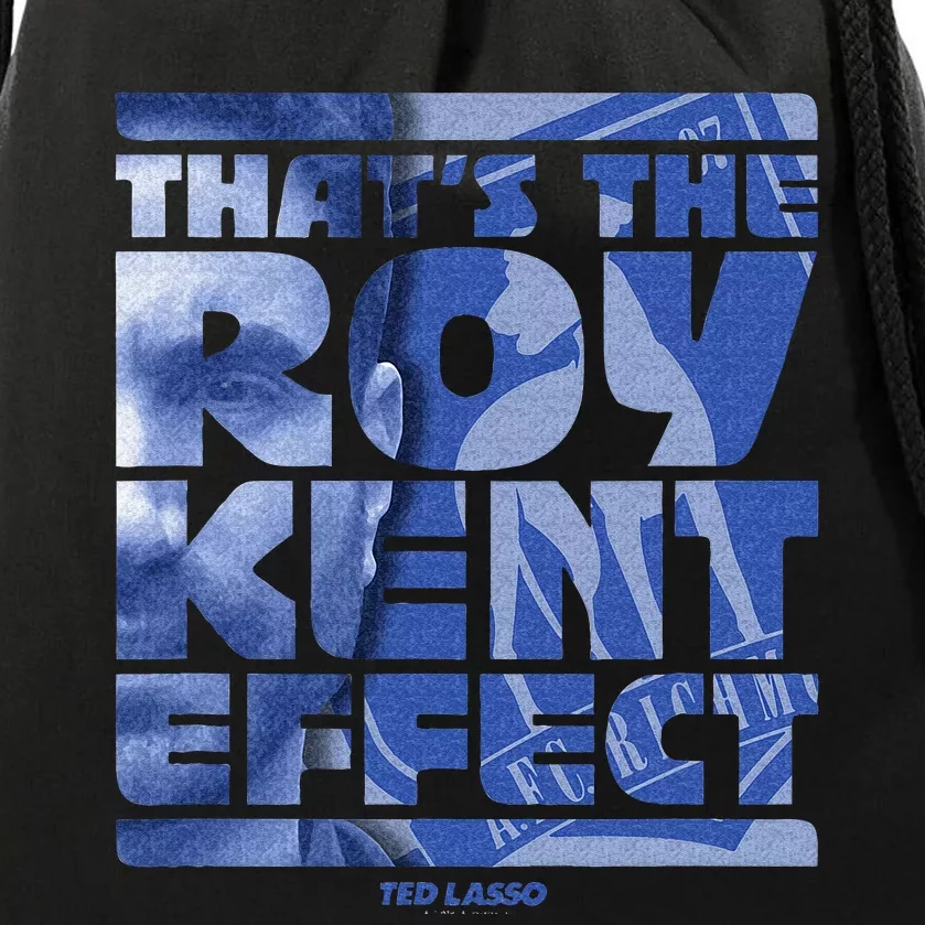 Thats The Roy Kent Effect Text Fill Drawstring Bag