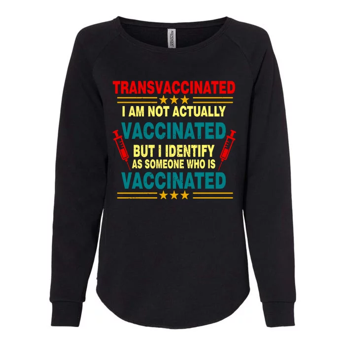 Transvaccinated Womens California Wash Sweatshirt