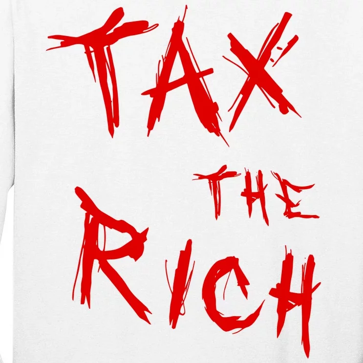 Tax The Rich AOC Quote Tall Long Sleeve T-Shirt