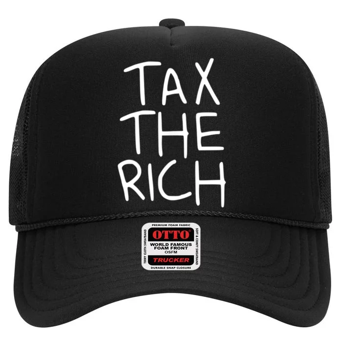 Tax The Rich High Crown Mesh Trucker Hat