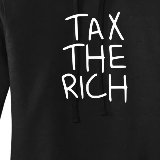 Tax The Rich Women's Pullover Hoodie