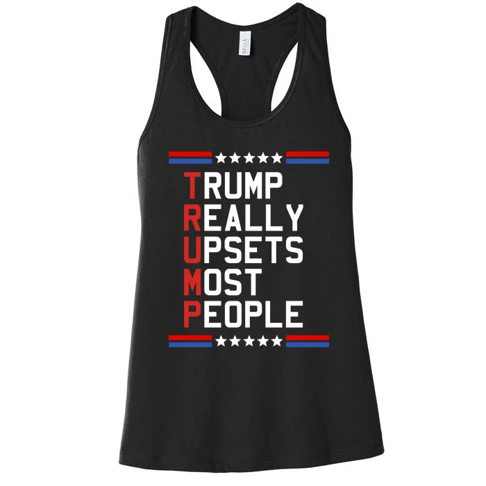 Trump Truth Really Upset Most People Trump 2024 Women's Racerback Tank