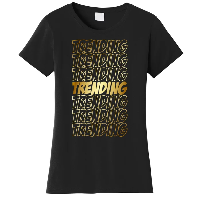 Trending Women's T-Shirt