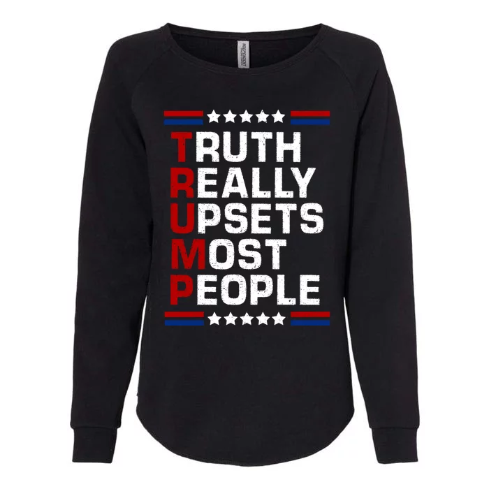 Trump Truth Really Upsets Most People 4th Of July USA Flag Womens California Wash Sweatshirt