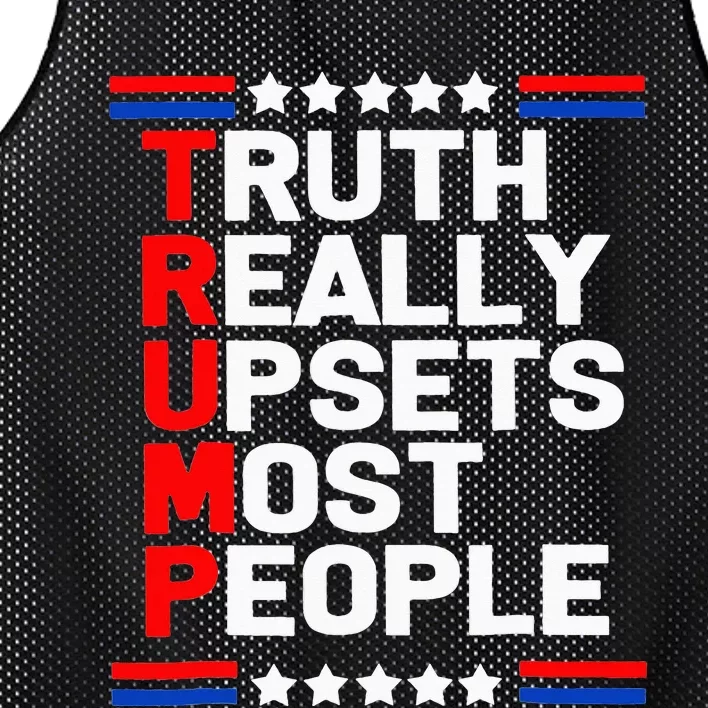 Trump Truth Really Upset Most People Trump 2024 America Flag Mesh Reversible Basketball Jersey Tank