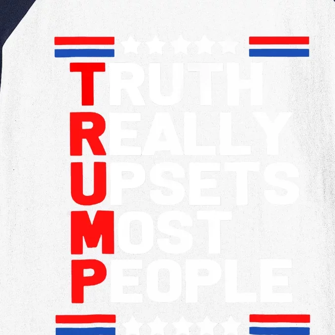 Trump Truth Really Upset Most People Trump 2024 America Flag Baseball Sleeve Shirt