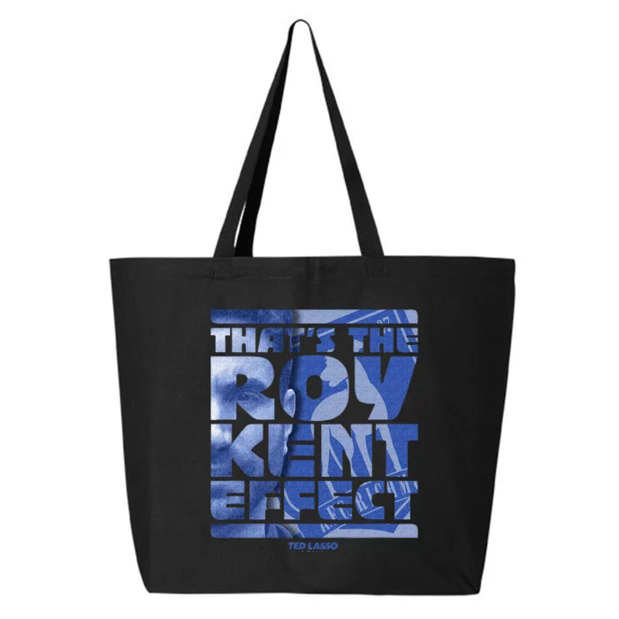 Thats The Roy Kent Effect Text Fill 25L Jumbo Tote