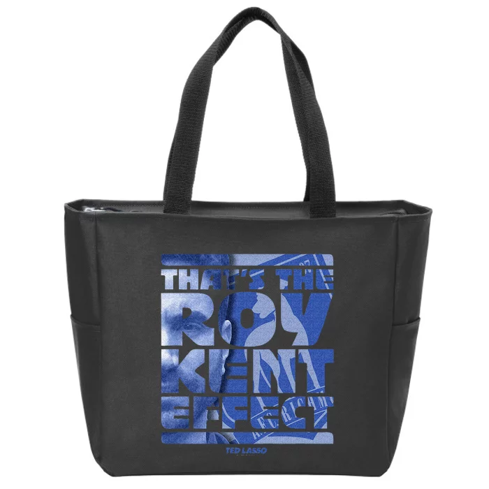 Thats The Roy Kent Effect Text Fill Zip Tote Bag