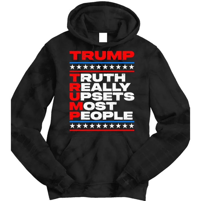 Trump Truth Really Upset Most People American Flag 2024 MAGA Tie Dye Hoodie