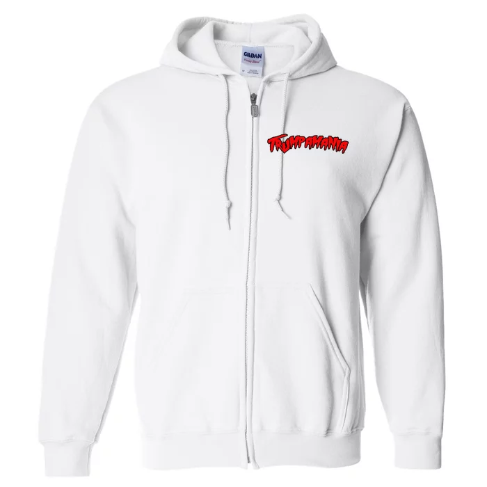 Trumpamania Full Zip Hoodie