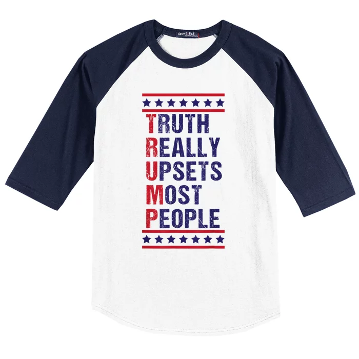 Trump Truth Really Upset Most People Trump 2024 America Flag Baseball Sleeve Shirt