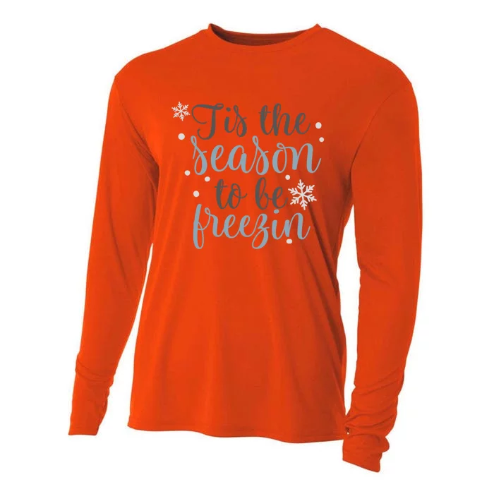 Tis The Season To Be Freezin Winter Christmas Time Holiday Gift Cooling Performance Long Sleeve Crew