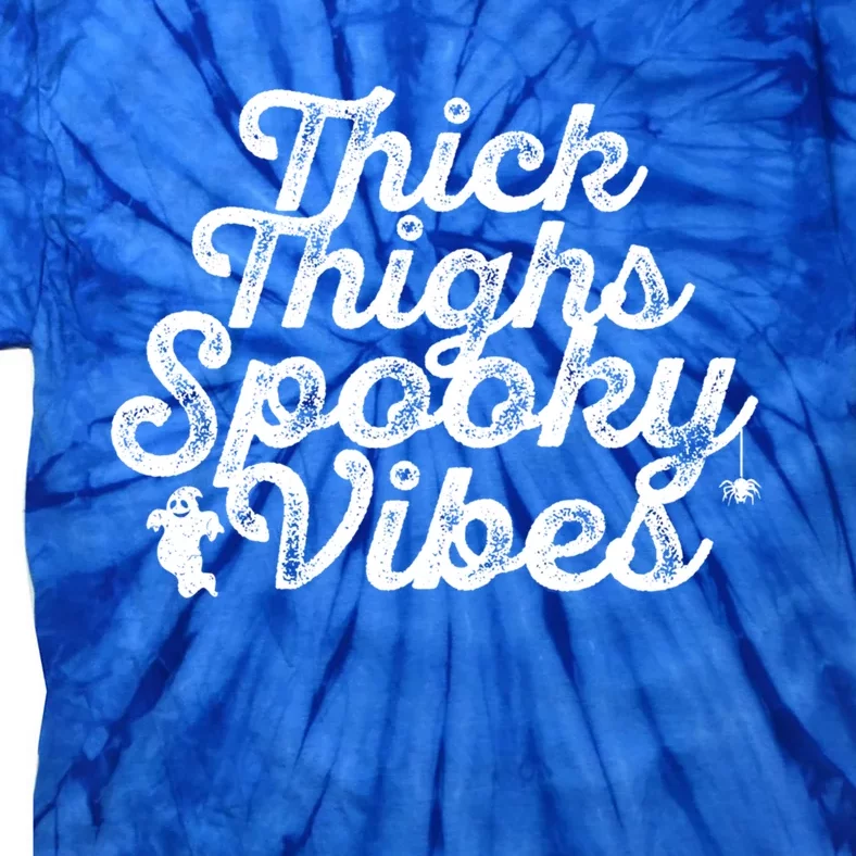 Thick Thighs Spooky Vibes Halloween Gift Tie-Dye T-Shirt