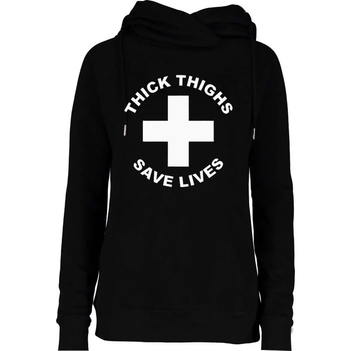 Thick Thighs Save Lives Gym Workout Thick Thighs Womens Funnel Neck Pullover Hood