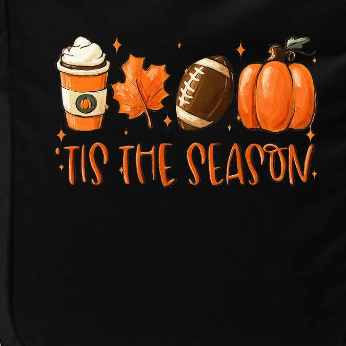 Tis The Season Pumpkin Leaf Latte Fall Thanksgiving Football Impact Tech Backpack