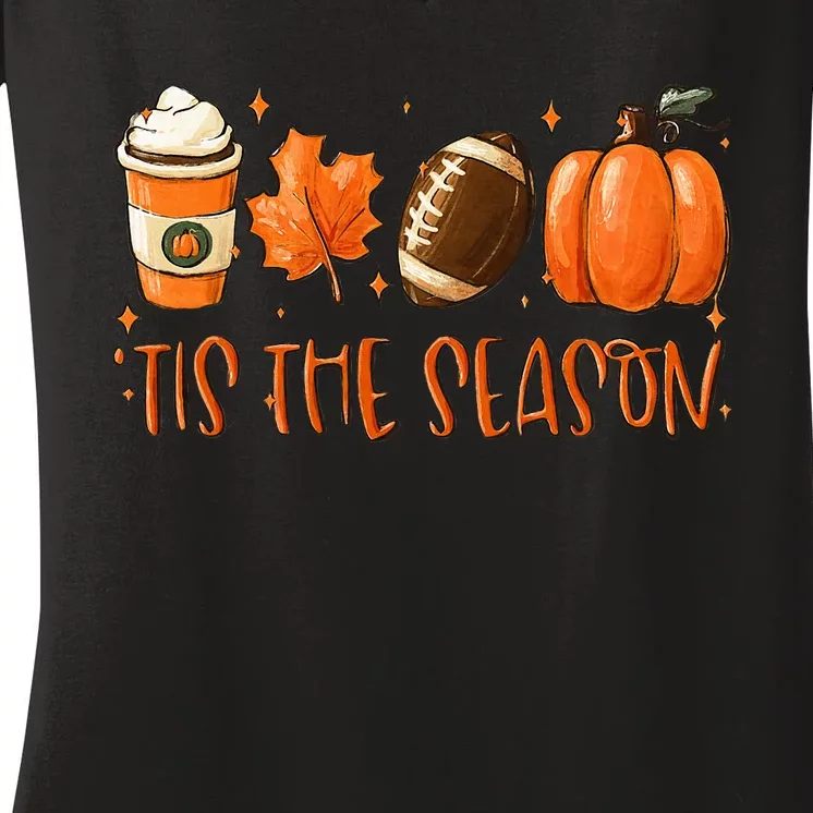 Tis The Season Pumpkin Leaf Latte Fall Thanksgiving Football Women's V-Neck T-Shirt