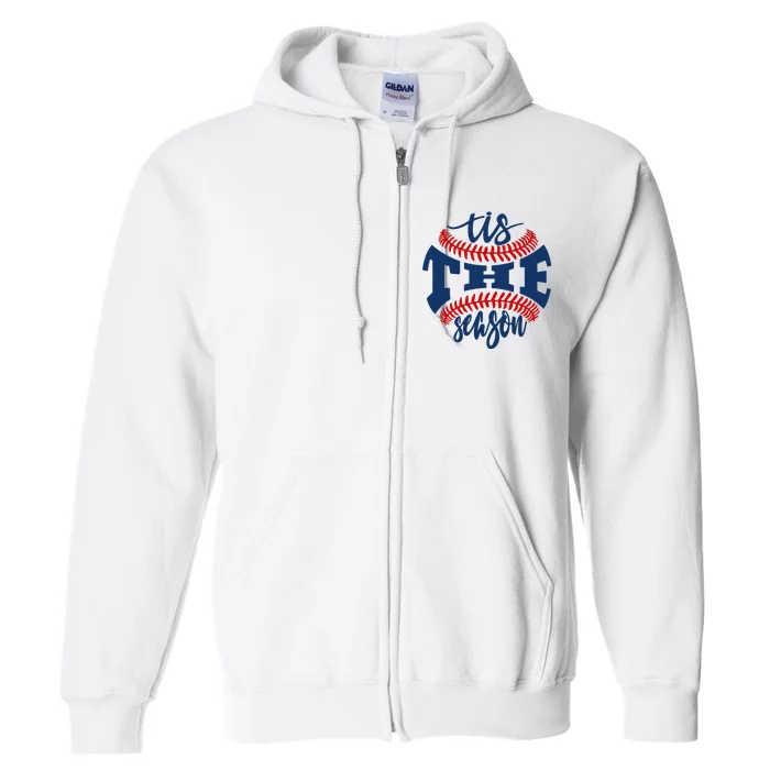 Tis The Season Baseball Softball Lovers Full Zip Hoodie