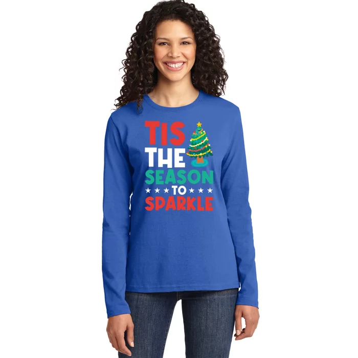 Tis The Season To Cute Gift Ladies Long Sleeve Shirt