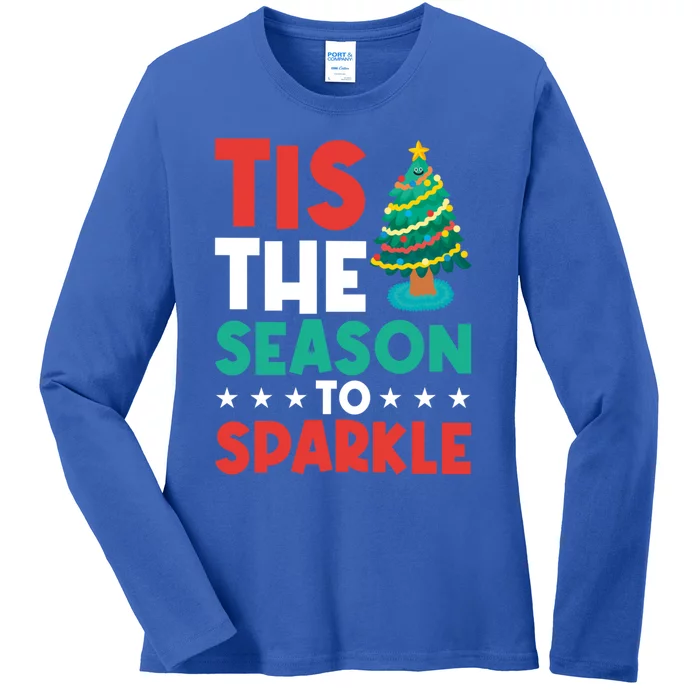 Tis The Season To Cute Gift Ladies Long Sleeve Shirt