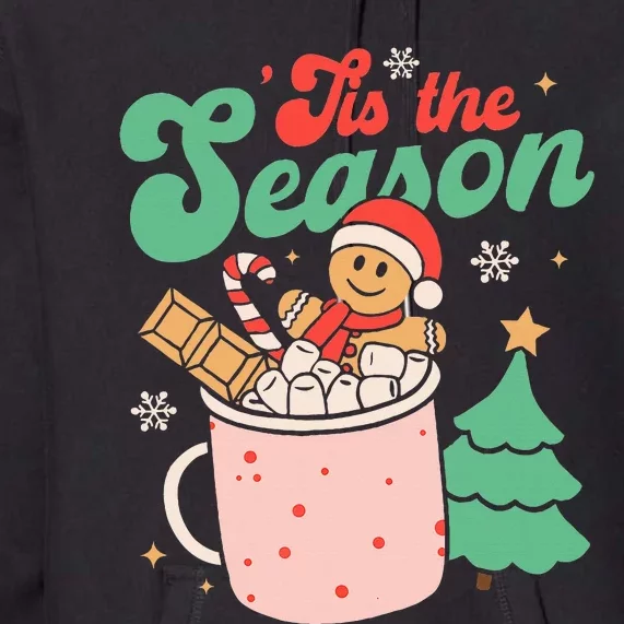 Tis The Season Christmas Hot Cocoa Gingerbread Cookie Pajama Premium Hoodie